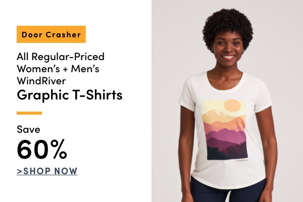Door Crasher All Regular-Priced Women's + Men's WindRiver Graphic T-shirts Save 60%