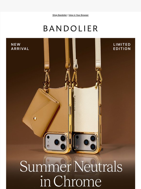 Summer Neutrals, Now in Chrome