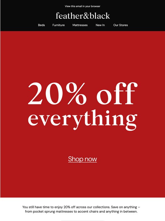 20% off everything continues