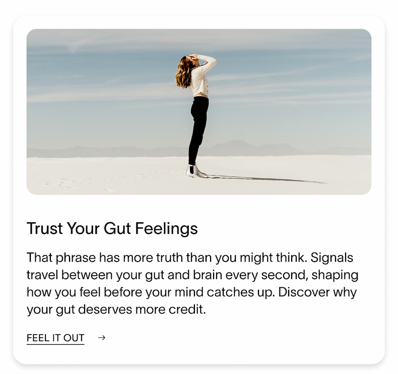 Trust Your Gut Feelings