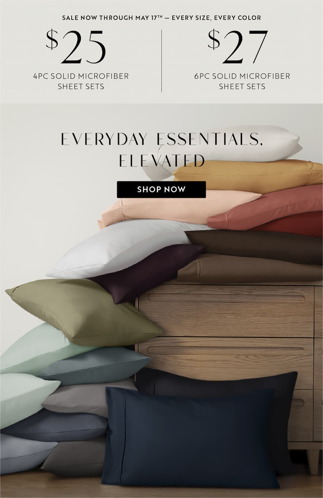 Hurry, Sale Ends May 17th - $24 4PC Solid Microfiber Sheet Sets | $27 6PC Solid Microfiber Sheet Sets 