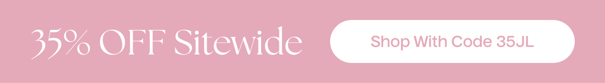 35% OFF Sitewide | Shop With Code 35JL