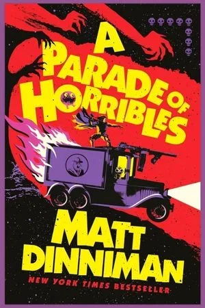 A Parade of Horribles