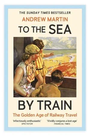 To the Sea by Train