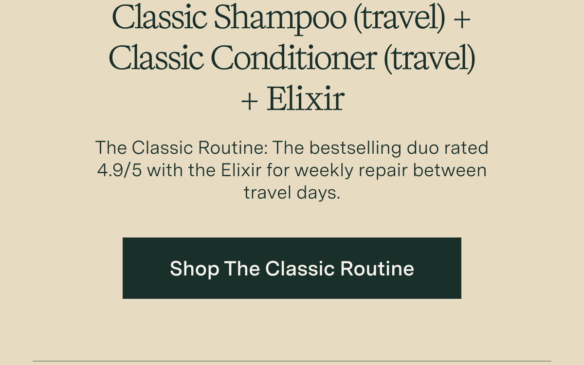 Shop the Classic Routine