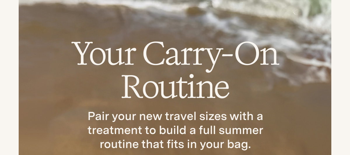 Your Carry-On Routine