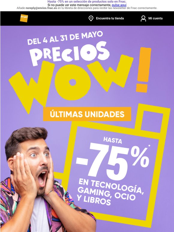 ¿Aún no conoces los Precios Wow?