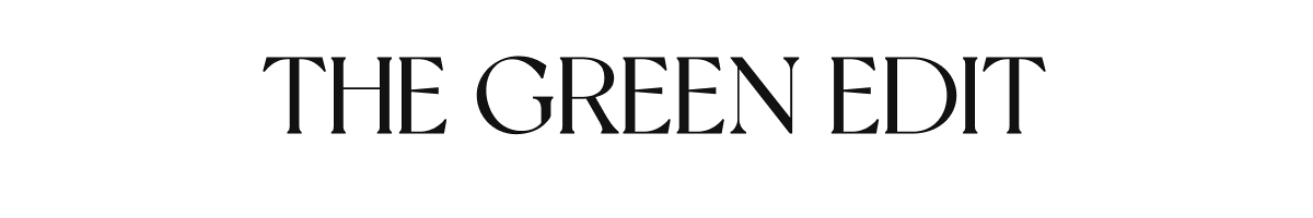 The Green Edit