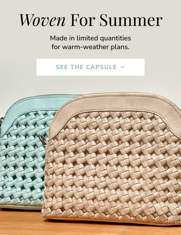 Woven For Summer
