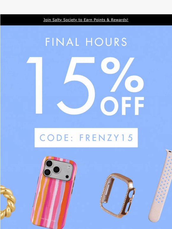 🚨 LAST CALL: EXTRA 15% OFF 🚨