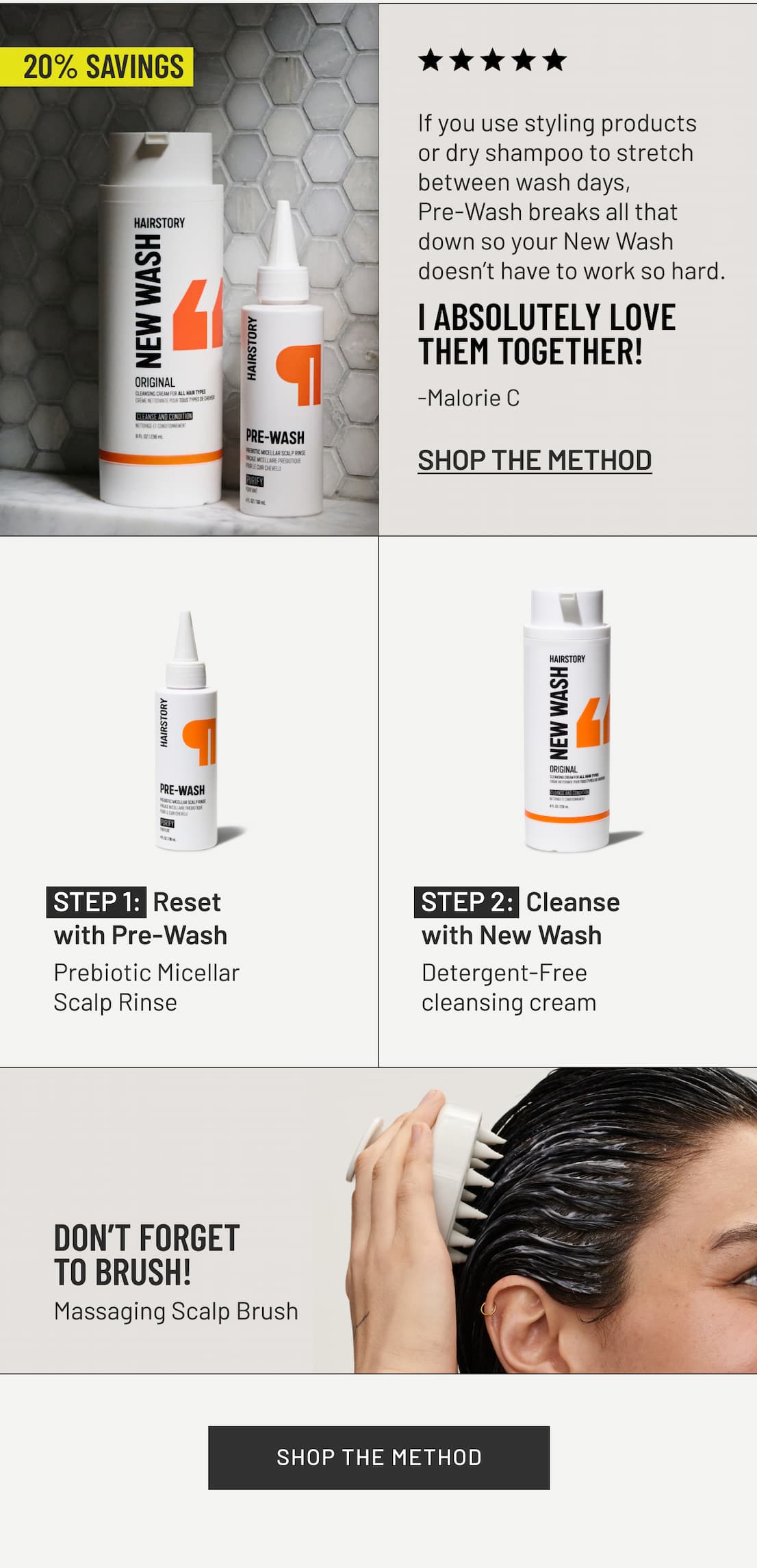 Shop the New Wash Method and save 20% when you combine New Wash and Pre-Wash.