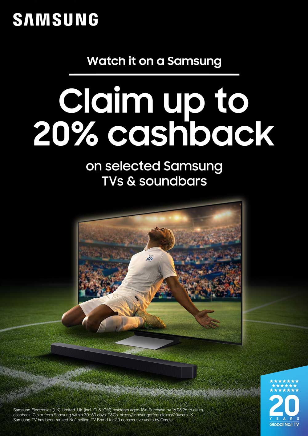 Claim up to 20% Cashback on selected Samsung TVs and Soundbars