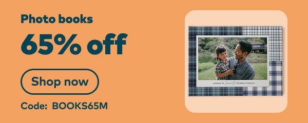 65% off photo books. Code: BOOKS65M. Shop now.