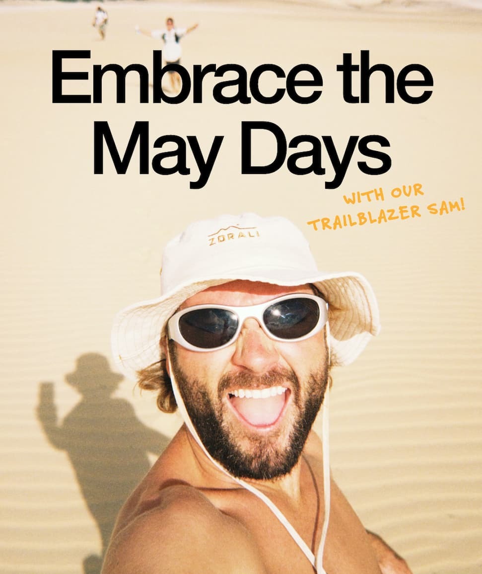 Zorali May Adventure Inspiration
