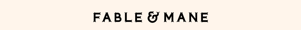 Fable & Mane
