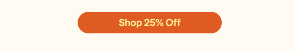 Shop 25% Off