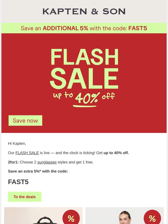 ⚡ FLASH SALE: up to 40% off