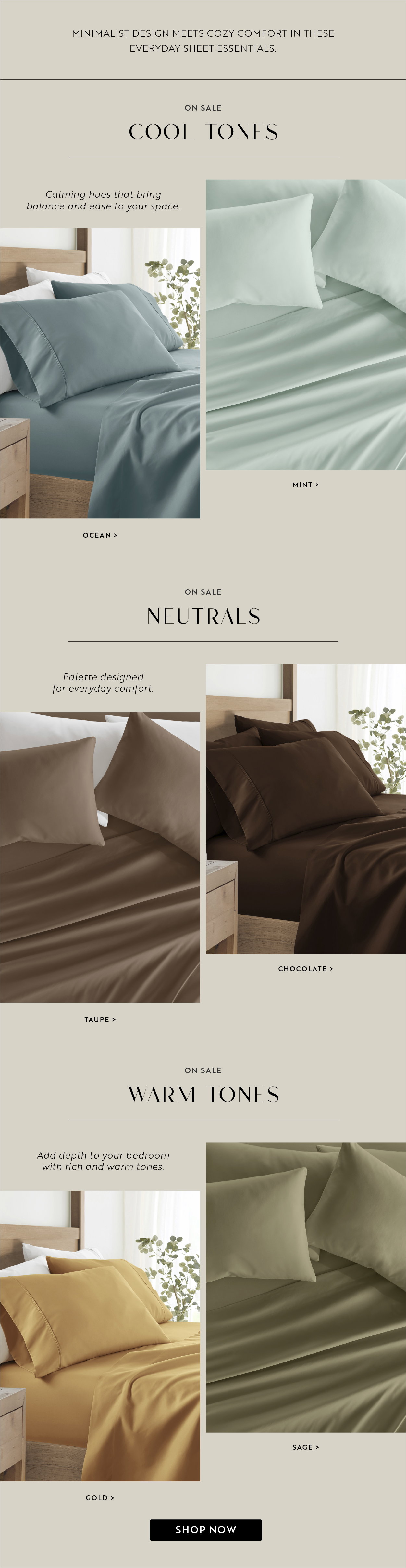 Minimalist design meets cozy comfort in these everyday sheet essentials.