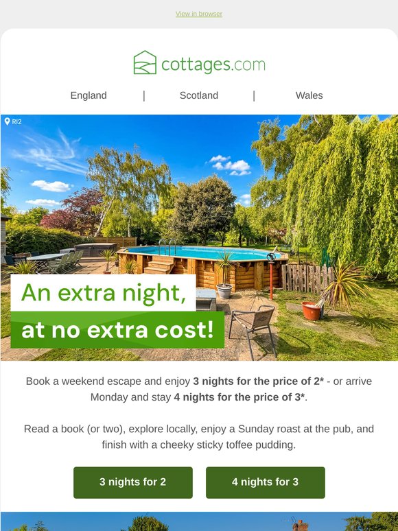 3 nights for 2 and 4 nights for 3 - enjoy a bonus night away