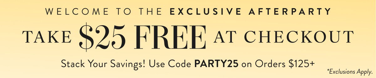 Take $25 Free At Checkout with PARTY25