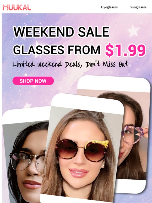 $1.99 Glasses, Only This Weekend 🤩