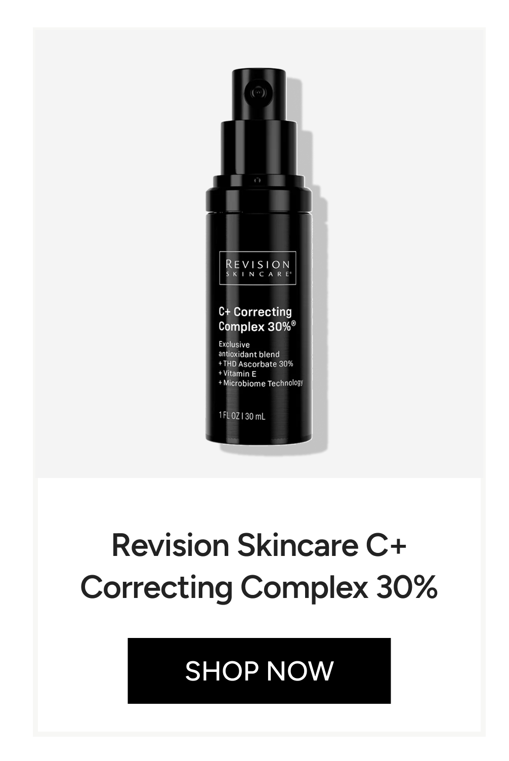 Revision C+ Correcting Complex 30%
