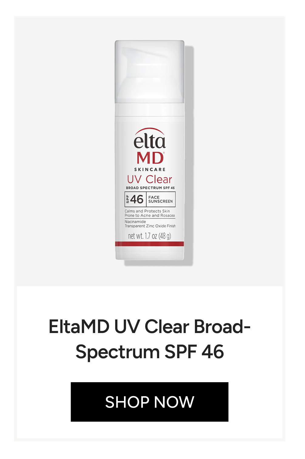 EltaMD UV Clear Broad-Spectrum SPF 46