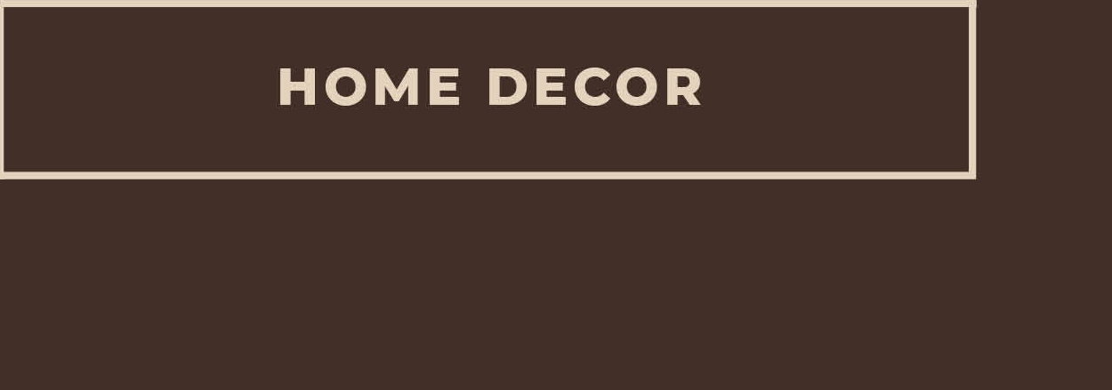 [Home Decor]