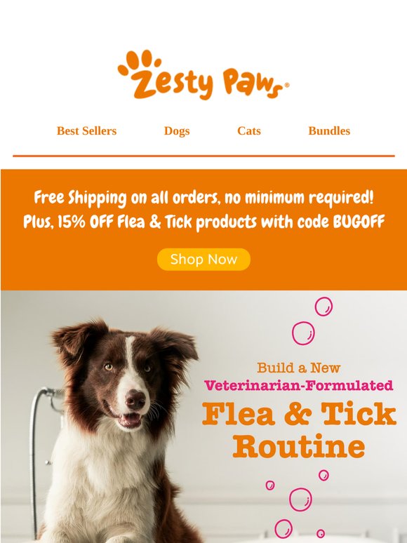 🧡 Kick fleas to the curb! 15% OFF Flea & Tick + Free Shipping, no minimum 🛒