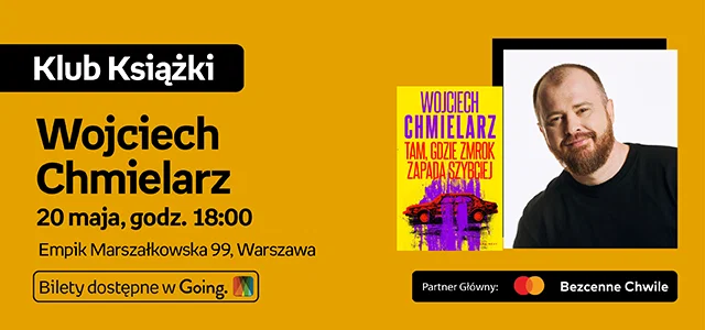 Wojciech Chmielarz 20 maja, godz. 18:00