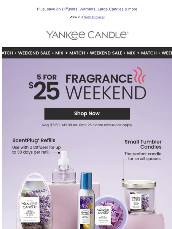 5 for $25 Weekend: Stock Up on Flameless Scent!