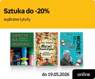 Sztuka do -20% wybrane tytuły | online do 19.05.2026