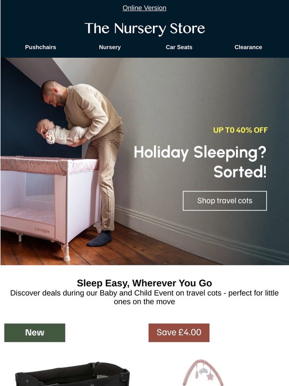 Get Holiday Ready | Up to 40% off travel cots