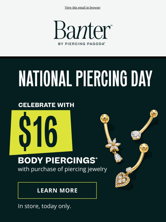 It’s National Piercing Day | $16 Body Piercings 💫