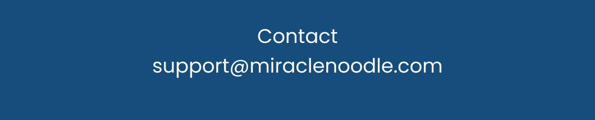 Contact support@miraclenoodie.com