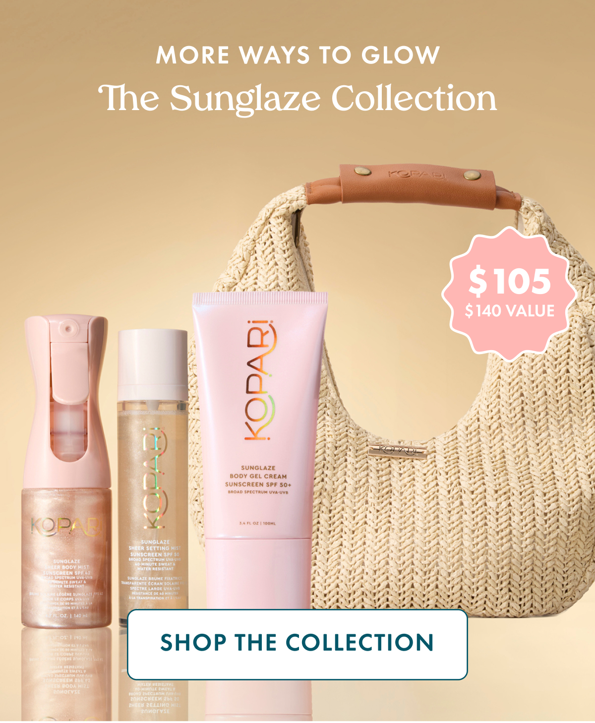 Sunglaze Collection