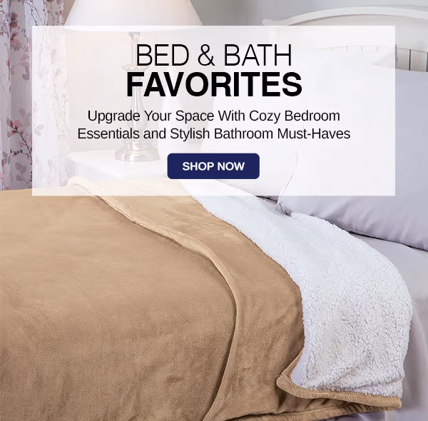 Bed & Bath Favorites