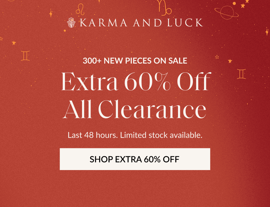 300+ NEW PIECES ON SALE Extra 60% Off All Clearance Last 48 hours. Limited stock available. SHOP EXTRA 60% OFF