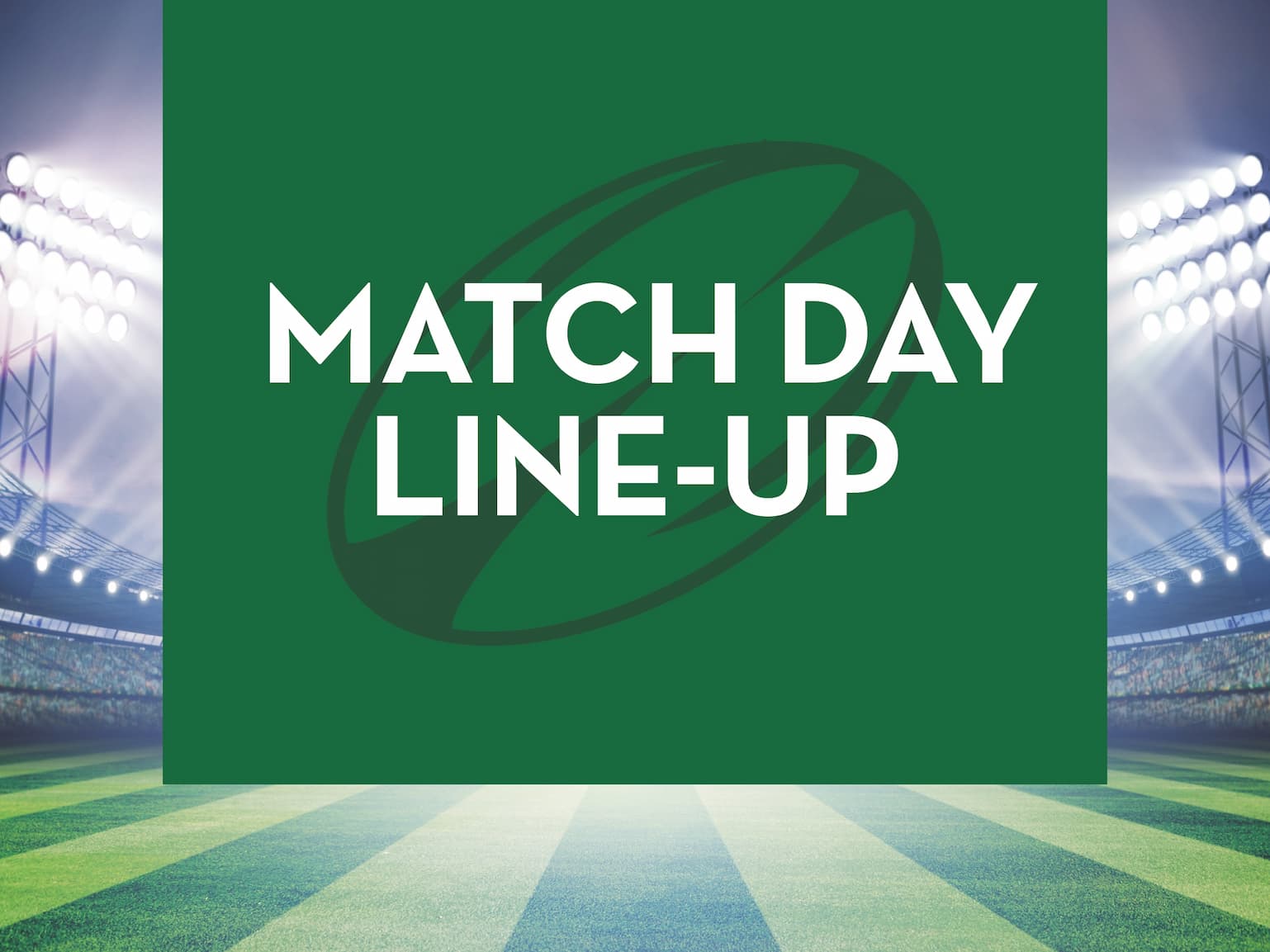 Match Day Line-up