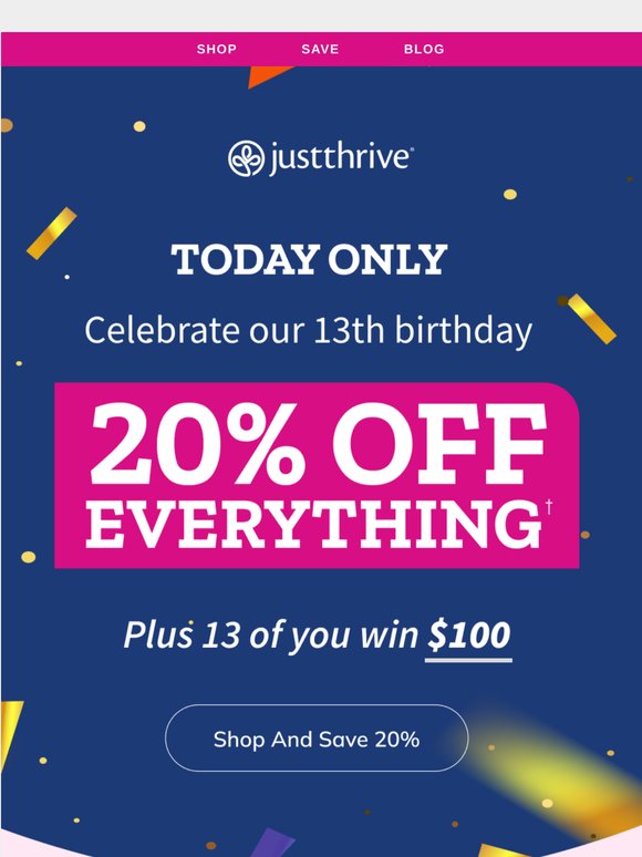 🎂 Your 20% off (plus win $100)