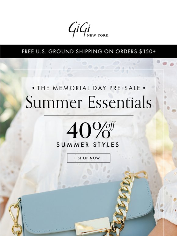 40% Off Memorial Day Pre-Sale!