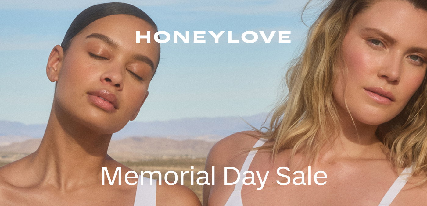 HONEYLOVE | Memorial Day Sale