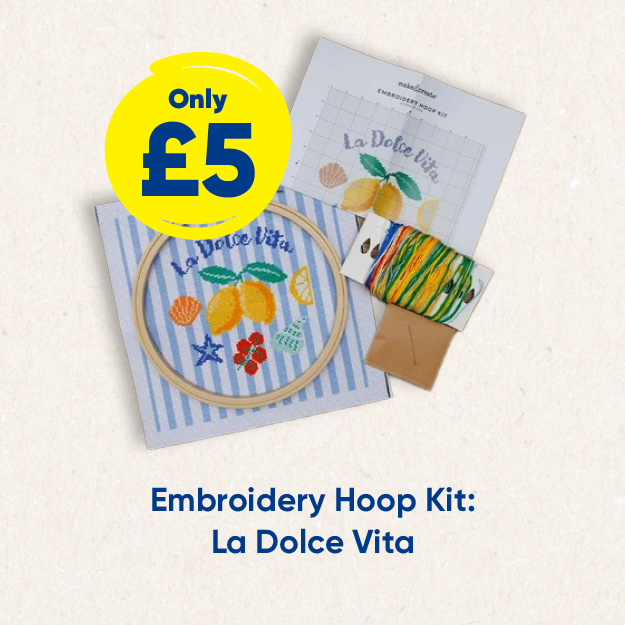 Embroidery Hoop Kit: La Dolce Vita Only £5
