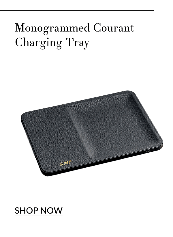 Monogrammed Courant Charging Tray [Click here to Shop Now]