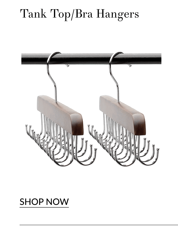 Tank Top/Bra Hangers [Click here to Shop Now]
