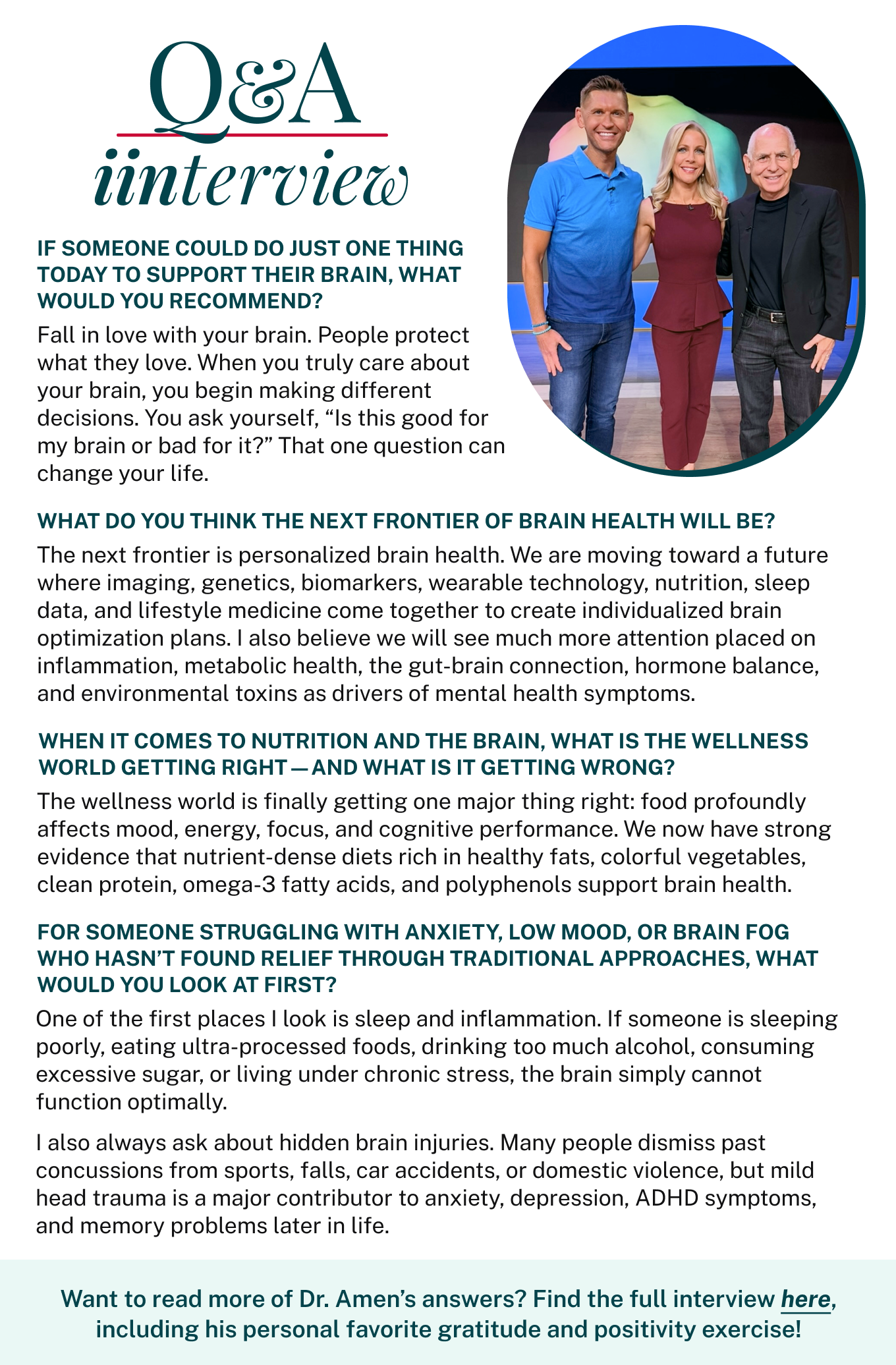 Want to read more of Dr. Amen’s answers? Find the full interview here