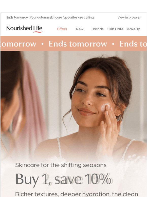 These won’t wait! Save up to 15% off skincare saviours 🍂