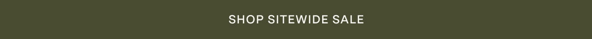 SHOP SITEWIDE SALE 