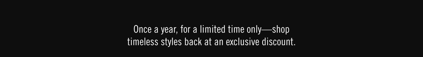LIMITED TIME ONLY