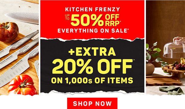 Kitchen Frenzy: Up to 50% off + Extra 20% off Selected Items